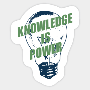 'Knowledge Is Power' Education Shirt Sticker